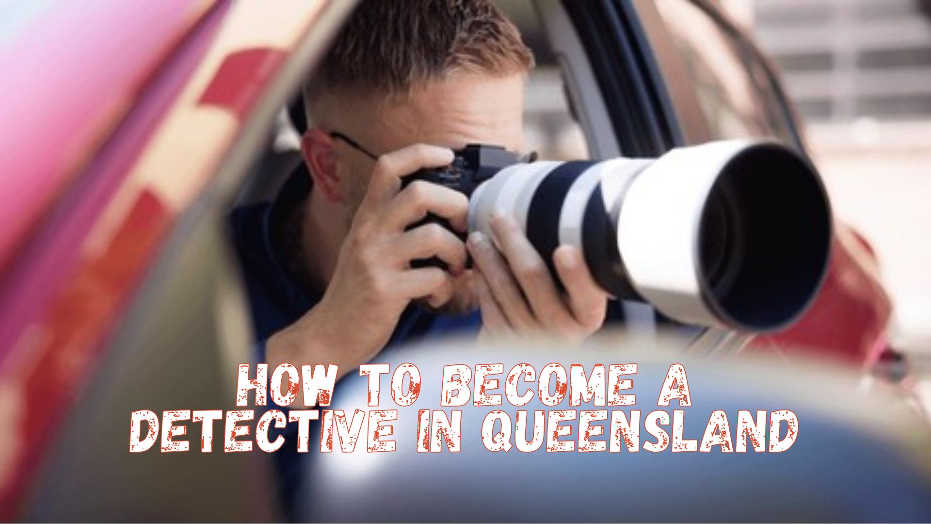 How to Become a Detective in Queensland